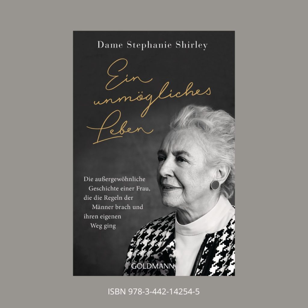 Coverbild zum Buch - Dame Stephanie Shirley: Ein unmögliches Leben