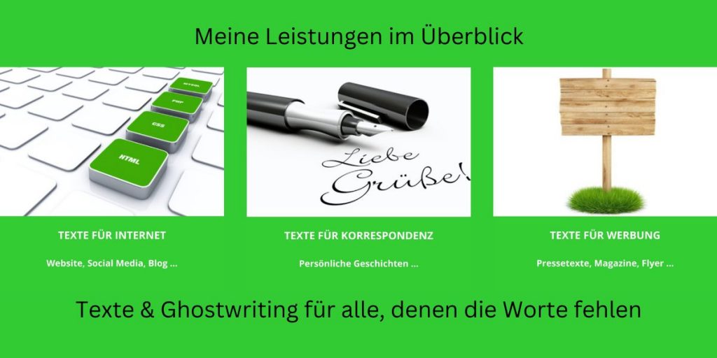 Bildhafte Darstellung meiner Leistungen für Internet, Korrespondenz und Werbung .
Seite Leistungen 2025